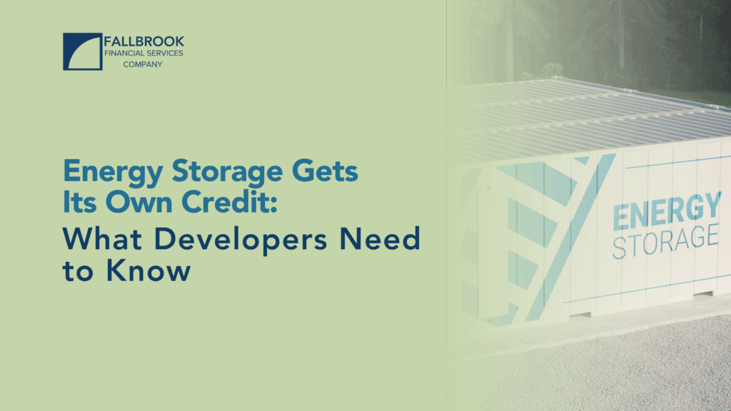 Energy Storage Gets Its Own Credit: What Developers Need to Know